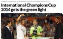 ΠΑΓΚΟΣΜΙΑ ΕΙΔΗΣΗ ΤΟ International Champions Cup! (PHOTOS) - Φωτογραφία 3