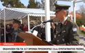 117 χρόνια ιστορικής προσφοράς του 11ου Συντάγματος Πεζικού (photos&video)