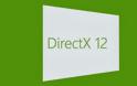 Η Microsoft αποκάλυψε το Direct3D 12 (DirectX 12) - Φωτογραφία 1