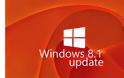 To Windows 8.1 Update είναι διαθέσιμο σε όλους