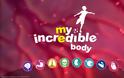 My Incredible Body:  AppStore free...μάθετε το σώμα σας  (iPhone/iPad)