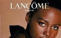 Η Lupita Nyong’o είναι το (πολύ όμορφο) πρόσωπο της Lancôme