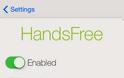HandsFree: Cydia tweak new 1.0 ($0.99) - Φωτογραφία 1
