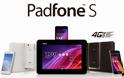 Asus, ανακοίνωσε επίσημα τα PadFone S και ZenFone 5 LTE