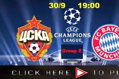 LIVE STREAMING  CSKA MOSCOW - BAYERN MUNICH (19:00) CHAMPIONS LEAGUE