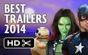 Τα καλύτερα trailers ταινιών του 2014 [video]