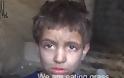 ΣΥΓΚΟΝΙΖΕΙ 5χρονος από Συρία: Πεινάω. Θέλω ψωμί. Τρώω γρασίδι για να επιβιώσω [video] - Φωτογραφία 3