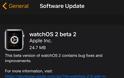 Πως να κάνετε αναβάθμιση το Apple Watch στην έκδοση watchOS 2 beta  (developer) - Φωτογραφία 6