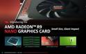 Η AMD επιβεβαιώνει ότι η R9 Nano θα κυκλοφορήσει τον Αύγουστο