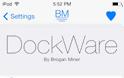 DockWare (iOS 8) : Cydia tweak v1.1.1-1 ($0.99) - Φωτογραφία 1