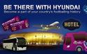 HYUNDAI: Μέσω του διαγωνισμού «Be There With Hyundai» αναδείχθηκε το σύνθημα της Εθνικής μας Ομάδας στο UEFA EURO 2012