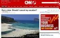 Ανησυχεί το CNN για τις διακοπες στην Ελλάδα