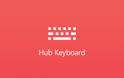 Hub Keyboard : Ένα καινούργιο δωρεάν πληκτρολόγιο από την Microsoft - Φωτογραφία 5