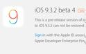 Η Apple κυκλοφόρησε την τέταρτη beta του iOS 9.3.2, OS X 10.11.5 και tvOS 9.2.1 - Φωτογραφία 2