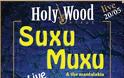 Oι ''Suxu Muxu'' - ''Never Grow Up'' at HolyWood Stage!