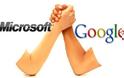 Μάχη μεγατόνων: Google vs Microsoft