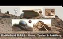 Σχηματισμοί στον Άρη που θυμίζουν τεθωρακισμένα και πεδίο μάχης (video)