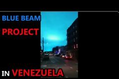 END GAME BLUE BEAM PROJECT ΣΤΗ ΒΕΝΕΖΟΥΕΛΑ (Βίντεο)