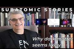 Γιατί η σκοτεινή ύλη είναι ένα πιθανό σενάριο;