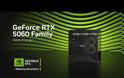 ΣΤΗΝ ΚΥΚΛΟΦΟΡΙΑ ΟΙ ΝΕΕΣ Nvidia RTX 5060 και RTX 5060 Ti ΜΕ ΚΑΛΕΣ ΤΙΜΕΣ ΣΤΗΝ ΑΓΟΡΑ
