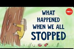 Jane Goodall:Τι συνέβη όταν σταματήσαμε όλοι