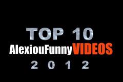 Απολαύστε το TOP10 από το AlexiouFunnyVideos