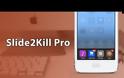 Slide2Kill Pro: Cydia tweak