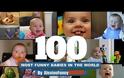 Top 100 Most Funny Babies In The World [Video]