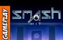 Smash Hit: AppStore free game....το παιχνίδι που θα κολλήσετε
