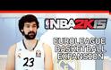 11 ΕΠΙΠΛΕΟΝ ΟΜΑΔΕΣ ΤΗΣ EUROLEAGUE ΣΤΟ NBA 2K15! *ΒΙΝΤΕΟ*