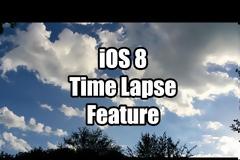 Τα πρώτα timelapses από το ios 8 και το iphone 5S