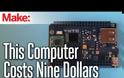 Αποκτήστε το μικρότερο υπολογιστή στον κόσμο με εννέα δολάρια μόνο