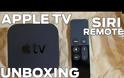 Η πρώτη αποσυσκευασία του νέου Apple TV