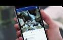 Facebook: Δυνατότητα σχολιασμού με video και υποστήριξη φωτογραφιών 360° [video]