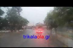 «Τυφώνας» χτύπησε τα Τρίκαλα - Πρωτόγνωρες εικόνες που τρομάζουν
