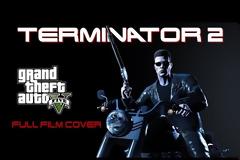 Δημιούργησαν το Terminator 2 μέσα στο GTA V